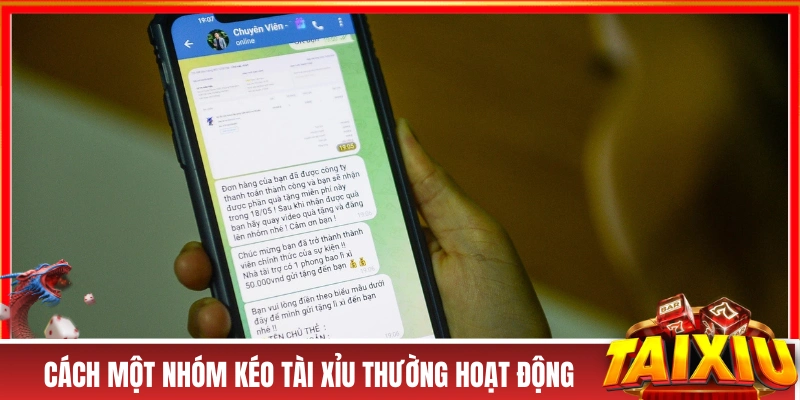 Cách một nhóm kéo tài xỉu thường hoạt động